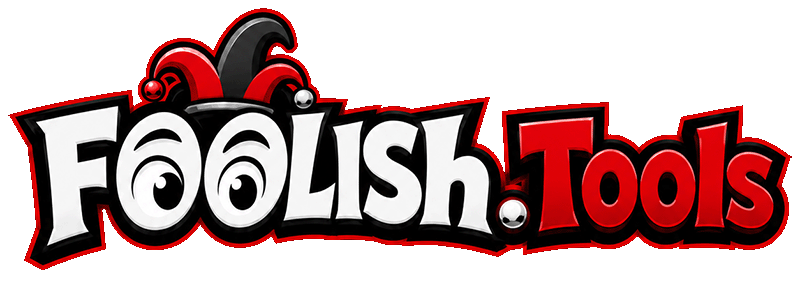 FoolishTools